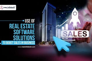 Real Estate Software Solutions