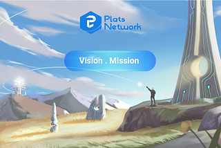 PLATS NETWORK | VISION AND MISSION