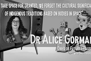 S01E07: Dr Alice Gorman — Space Junk, Women in Tech, Indigenous Cultures