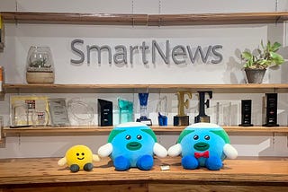 What I’ve Learned at SmartNews