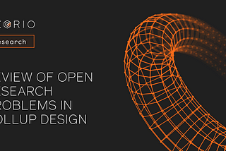 Review of Open Research Problems in Rollup Design