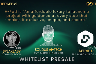 Solidus AITECH Is Having Their Whitelist Presale on H-PAD, Everything That You Need to Know