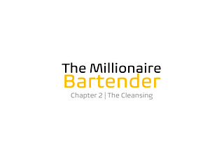 The Millionaire Bartender | Chapter 2