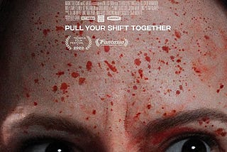 A Healthy Dose of Scares and Laughs: 12 Hour Shift (2020)