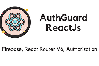 AuthGuard React Router V6