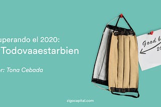 Superando el 2020: todo va a estar bien