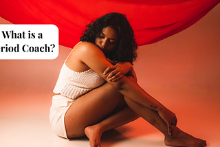 What Is a Period Coach — And Do You Actually Need One?