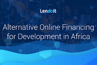 Alternative Online Financing for Development in Africa