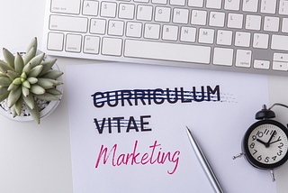 Marketing Is Not CV Writing