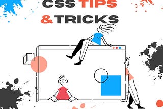 Css Tips & Tricks