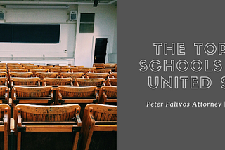 Peter Palivos on The Top Law Schools in the United States