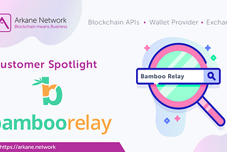 Customer Spotlight: Bamboo Relay