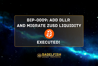 BIP-0009: Add DLLR and Migrate ZUSD Liquidity Executed!