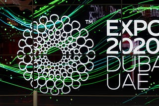 Dubai Expo 2020: What Does It All Mean?