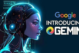 Gemini AI: Unveiling Google’s Groundbreaking Computer Brain