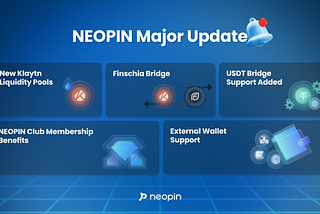 NEOPIN Major Updates