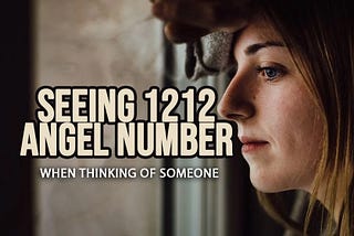 seeing 1212 when thinking of someone