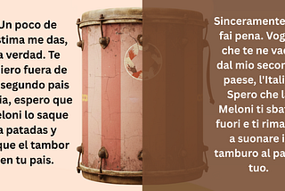Il tamburo che suono non è un insulto.