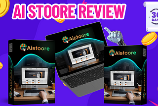 AI Stoore Review — Brand New AI Powered App Auto Creates A High Value Fully Functional Amazon…