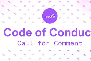 A purple and pink graphic reading “ml5.js Code of Conduct: Call for Comment”