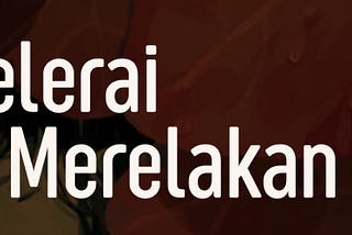 Melerai dan Merelakan