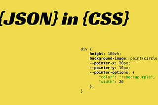 Controlling Paint Worklet with JSON in CSS