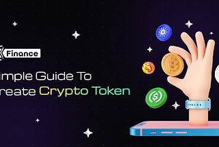 Create Your Own Crypto Token In BX Finance