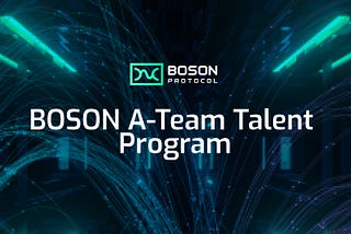 $BOSON A-Team Bounty Program