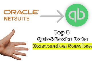 top 5 quickbooks data conversion services