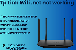 Tp Link Wifi .net not working |Tp Link Support|+1–800–487–3677