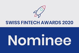 Swiss FinTech Awards 2020 Nominee