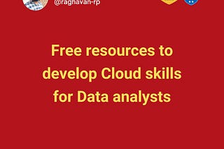 Cloud skills for Data Analysts
