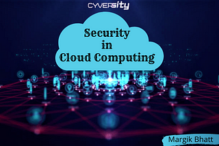 Security in Cloud Computing