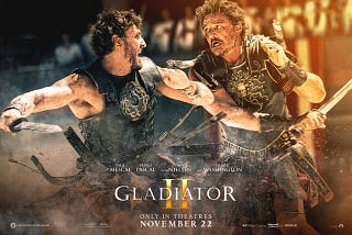 Poster alternativo de la película Gladiador 2 donde se muestra a Paul Mescal y Pedro Pascal peleando en el coliseo romano, y debajo el titulo y los creditos de la película.