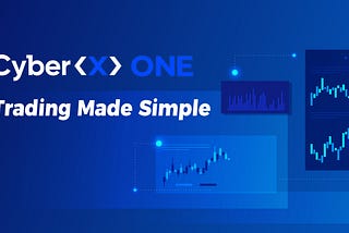 How ONE’s trading experience just got easier?