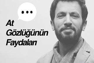 At Gözlüğünün Faydaları !