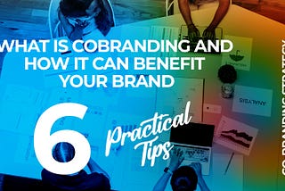 What is cobranding and how it can benefit your brand in 2024 [Step by Step]