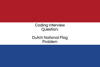 Dutch National Flag Problem