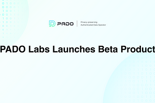 PADO Team Excitedly Announces Upcoming Beta Product Launch and Reveals $3Million Seed Funding