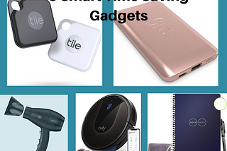 Smart Time Saving Gadgets in 2021