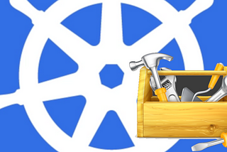 A Select List of Kubernetes Tools