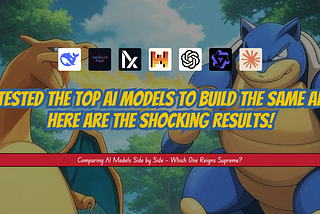 I Tested the Top AI Models to Build the Same App — Here are the Shocking Results!
