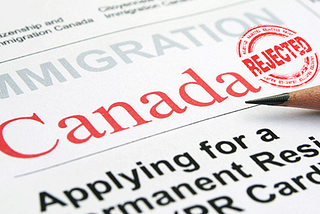 6 Factors for Canada Permanent Residence Application Rejection