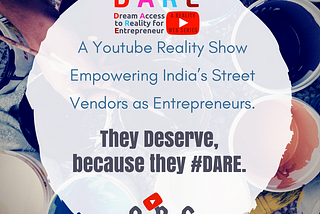 How DARE will empower street vendors of India as entrepreneurs?