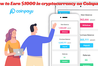 How to Earn cryptocurrency in Coinpayu