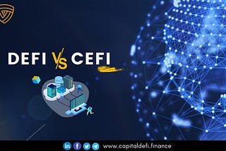 DeFi vs CeFi