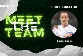 Meet the Team | Chief Curator Sean Bassik