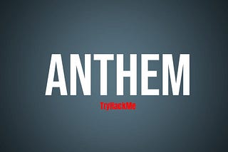 TryHackMe Anthem