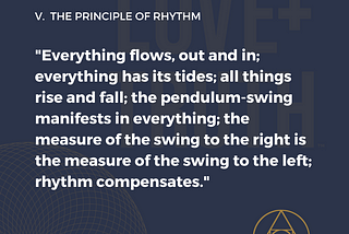 THE PRINCIPLE OF RHYTHM