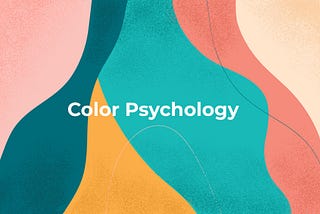 Color psychology and its best practices in UI/UX design